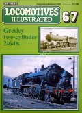 Locomotives Illustrated no. 67 - Gresley two-cylinder 2-6-0s by LEIGH, Chris (ed.) 
